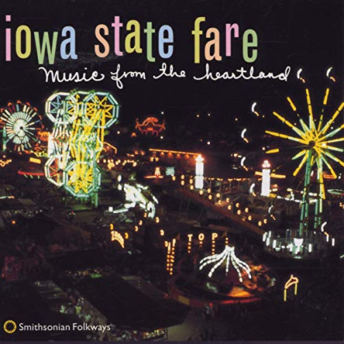CD cover for “Iowa State Fare” featuring a brightly lit carnival scene.
