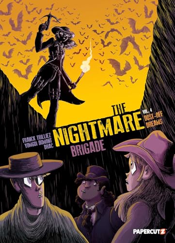The Nightmare Brigade Vol. 4 : Dust-Off Dreams