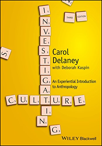 Investigating Culture: An Experiential Introduction to Anthropology