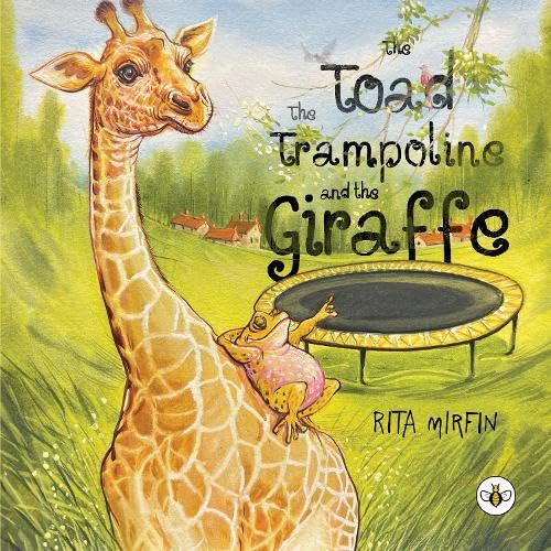 The Toad the Trampoline and the Giraffe
