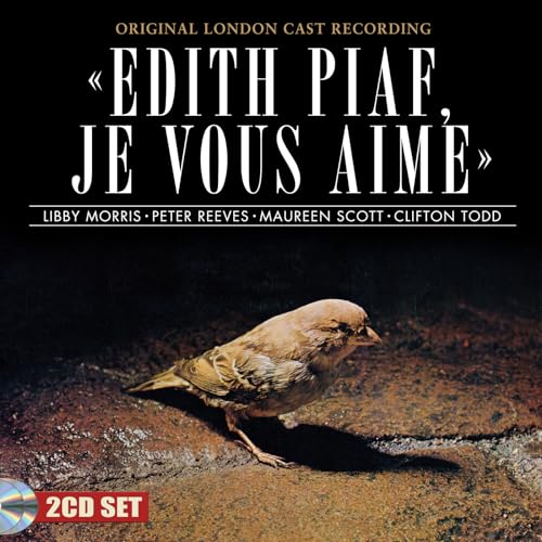 CD cover for “Edith Piaf, Je Vous Aime…” featuring a sparrow.