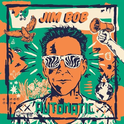 Jim Bob "Automatic" CD cover: illustrated portrait with bird and megaphone.