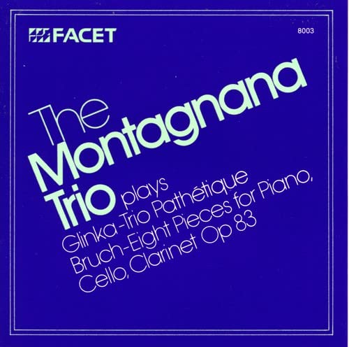 CD cover for "The Montagnana Trio" playing Bruch and Glinka.
