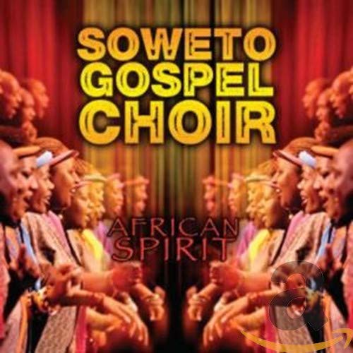 CD cover for Soweto Gospel Choirās āAfrican Spiritā featuring choir members.