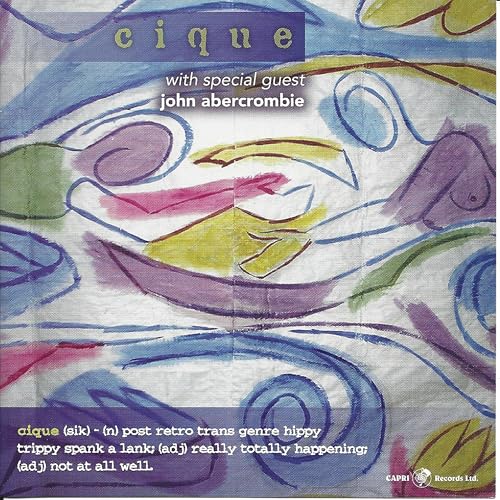 CD cover with abstract painted swirls and text: "cique" and "John Abercrombie".