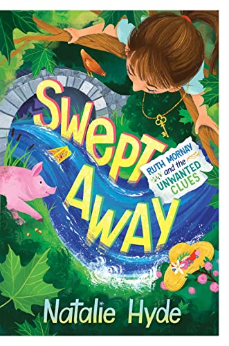 Swept Away : Ruth Mornay and the Unwanted Clues
