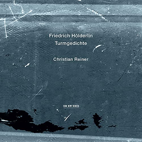 CD cover for Christian Reiner’s reading of Hölderlin’s “Turmgedichte.”