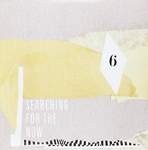 Album cover with collage of paper, text “Searching For The Now Vol. 6”.