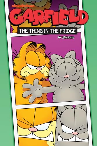 Garfield Original Graphic Novel: The Thing in the Fridge : Volume 3