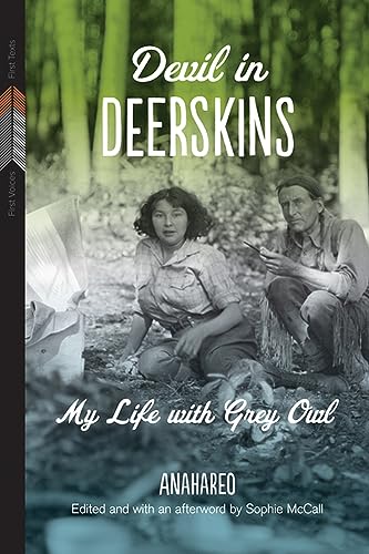 Devil in Deerskins : My Life with Grey Owl