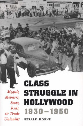 Class Struggle in Hollywood