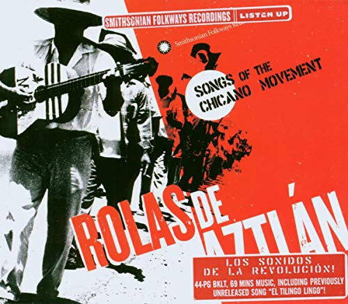 CD cover for "Rolas de Aztlán," featuring a musician and protest imagery.