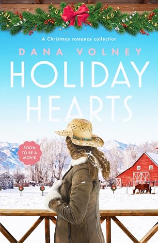 Holiday Hearts : A heartwarming collection of three Christmas romance novellas