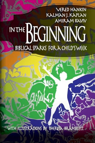 In the Beginning : Biblical Sparks for a Child's Week