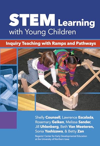 STEM Learning with Young Children : Inquiry Teaching with Ramps and Pathways