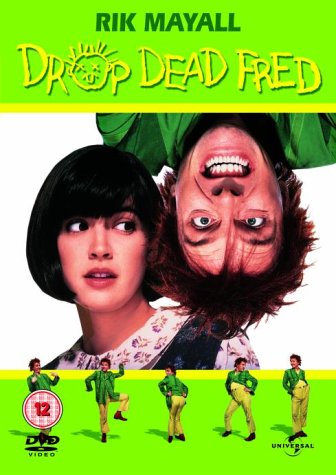 Drop Dead Fred" DVD cover featuring Rik Mayall and a woman’s face.