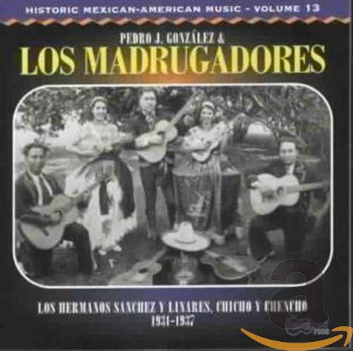 CD cover for “Los Madrugadores” featuring a vintage photo of musicians.