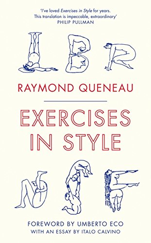 Exercises in Style (Alma Classics): Raymond Queneau