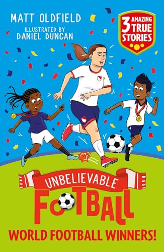 Unbelievable Football Short Colour Stories: World Football Winners!