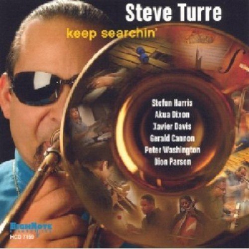 CD cover for Steve Turre’s “Keep Searchin’”, featuring a trombonist.