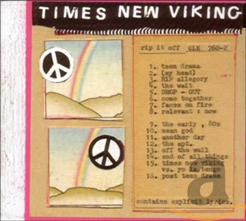 CD cover for Times New Viking’s “Rip It Off” with peace signs and rainbow.