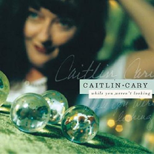 CD cover featuring Caitlin Cary’s portrait and glass marbles.