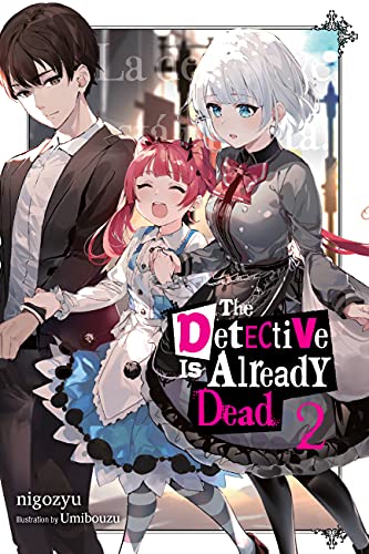The Detective Is Already Dead, Vol. 2 (The Detective Is Already Dead (Novel))