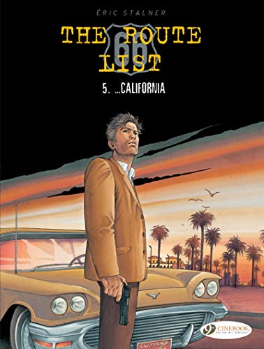 Route 66 List, The Vol. 5: ... California: The Route 66 List: VOLUME 5
