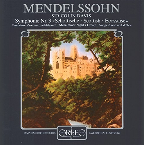 CD cover: castle landscape with text "MENDELSSOHN Symphony No. 3" and orchestra logos.