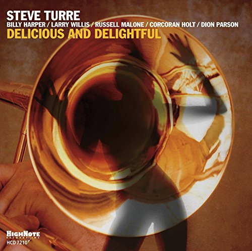 CD cover for Steve Turre’s “Delicious and Delightful” featuring a trombone.