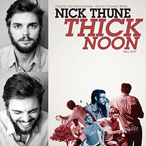 CD cover for Nick Thune’s “Thick Noon” featuring portraits and figures.