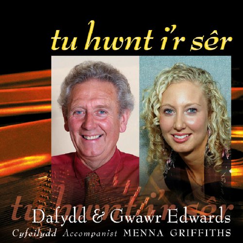 CD cover featuring portraits of Dafydd & Gwawr Edwards, titled "Tu Hwnt I'r Sêr".