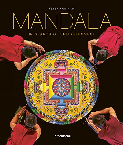 Mandala - In Search of Enlightenment: Sacred Geometry in the Worlds Spiritual Arts