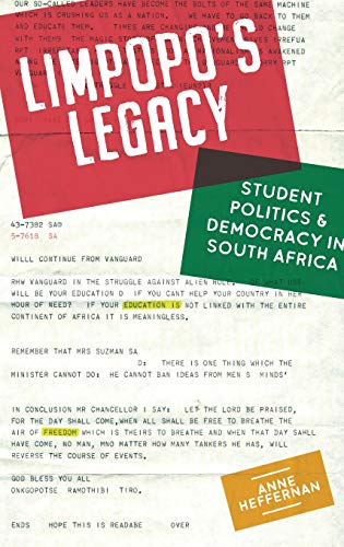 Limpopos Legacy: Student Politics & Democracy in South Africa