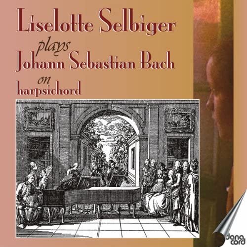 CD cover featuring Liselotte Selbiger, Bach, and a harpsichord illustration.
