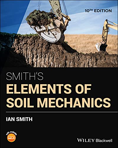 Smiths Elements of Soil Mechanics