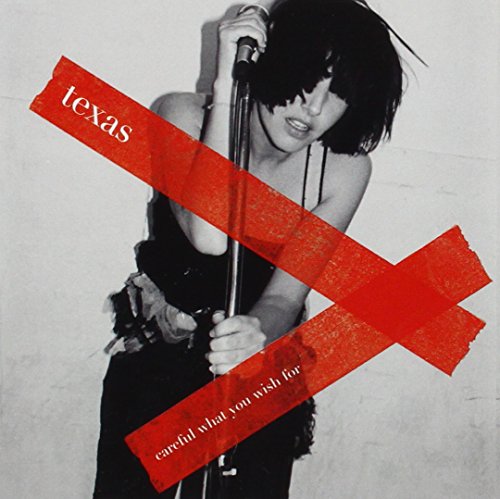 Black and white album cover for Texas’ “Careful What You Wish For” with red tape.