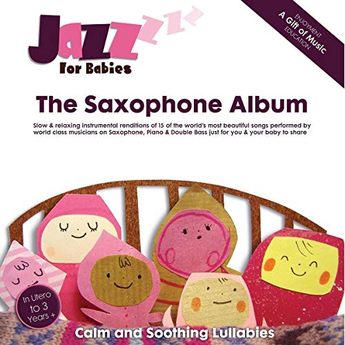 CD cover: "Jazz For Babies - The Saxophone Album" with colorful cartoon fruits.