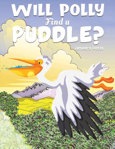 Will Polly Find a Puddle?