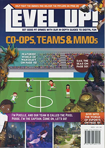 Co-Ops, Teams & MMOs (Level Up!)