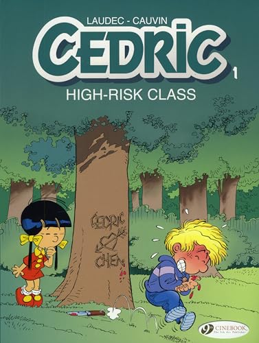 Cedric: v. 1: High-risk Class