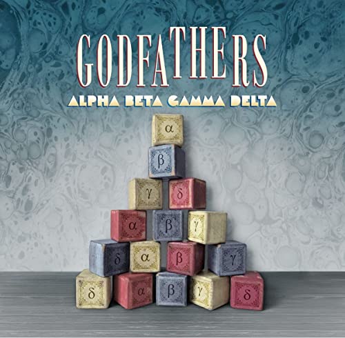 CD cover for “The Godfathers - Alpha Beta Gamma Delta” with building blocks.