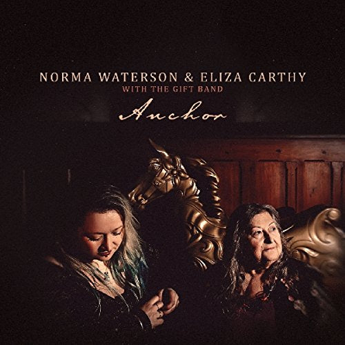 CD cover for “Anchor” by Waterson Norma & Eliza Carthy, with two women.