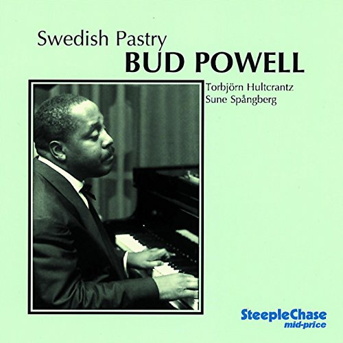 CD cover for Bud Powell’s “Swedish Pastry” featuring a portrait of the pianist.