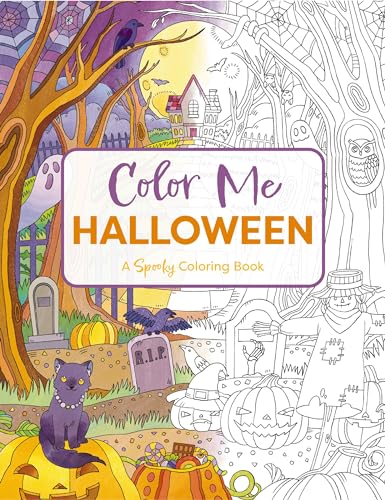Color Me Halloween : A Spooky Coloring Book