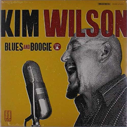 Vinyl album cover featuring Kim Wilson singing into a microphone.