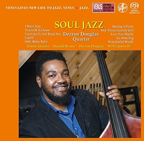 CD cover for “Soul Jazz” featuring Dezron Douglas with a double bass.