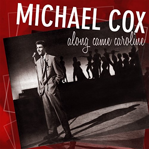 CD cover: Michael Cox singing into a microphone with dancers behind.