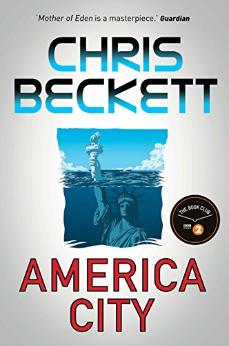 America City: From the award-winning, bestselling sci-fi author of the Eden Trilogy