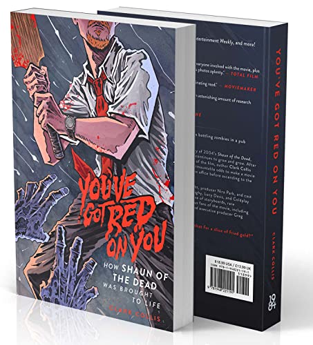 Youve Got Red on You: How Shaun of the Dead Was Brought to Life